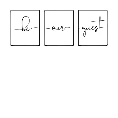 现代简约家居装饰挂画Be Our Guest帆布画海报客厅卧室无框画芯